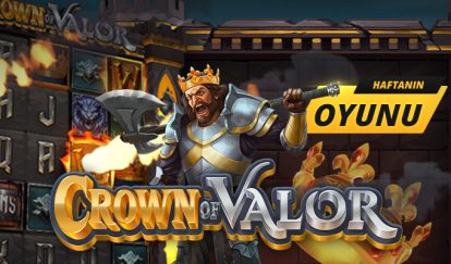Haftanın Oyunundan 500 TL Bonus crown of valor
