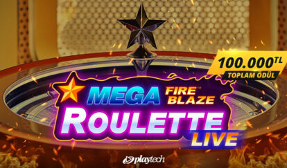 Mega Fire Blaze Roulette ile 100.000 TL Nakit Ödül